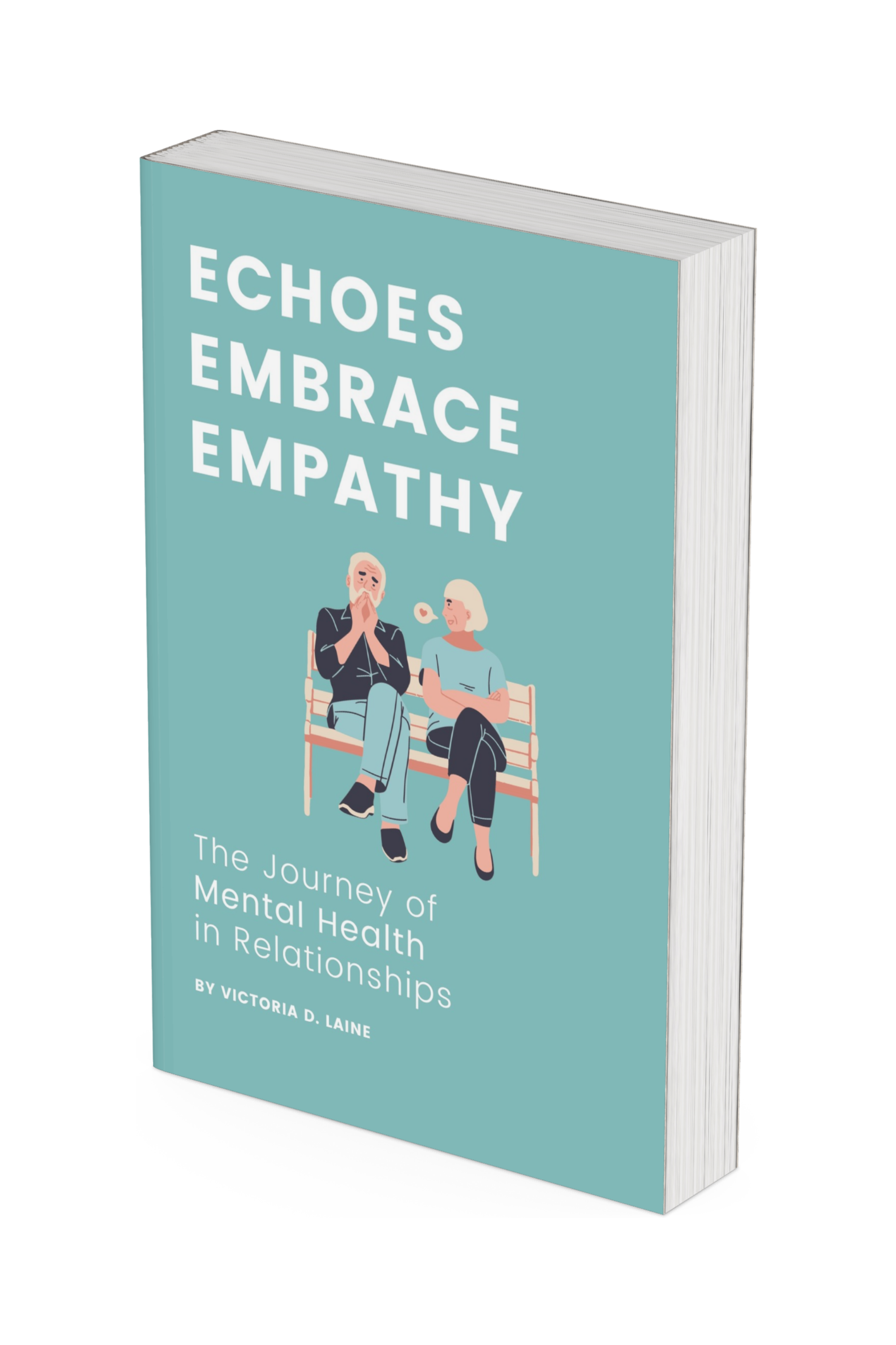 Echoes, Embrace, Empathy