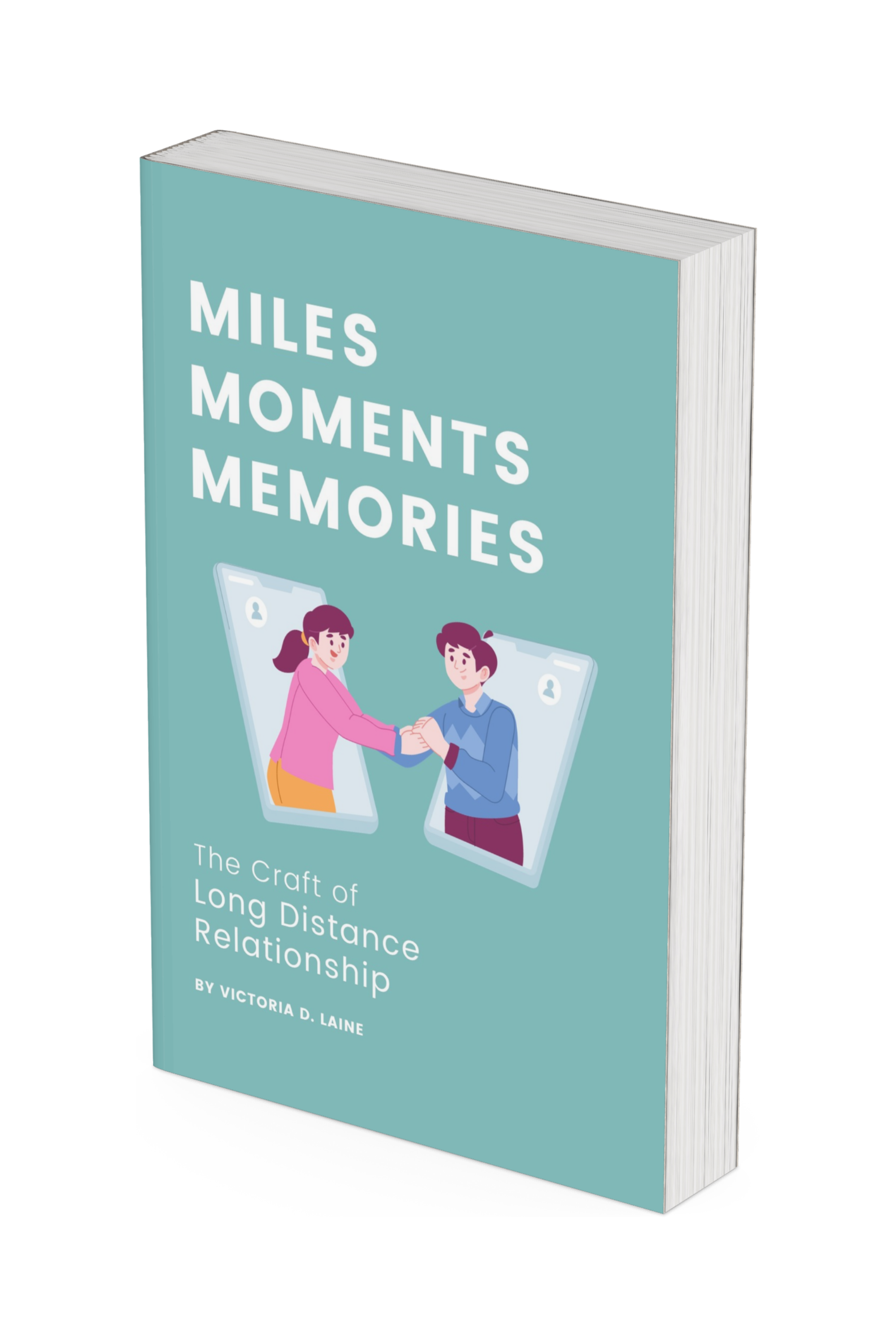 Miles, Moments, Memories